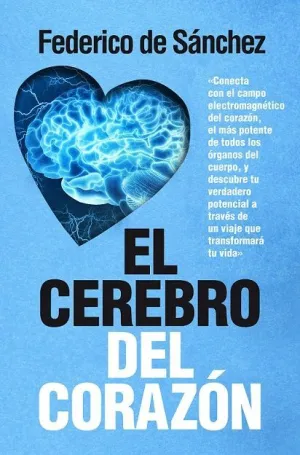 EL CEREBRO DEL CORAZÓN