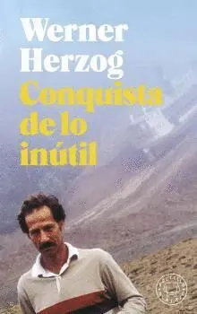 CONQUISTA DE LO INÚTIL