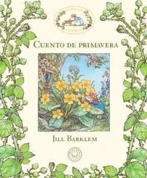 EL SETO DE LAS ZARZAS: CUENTO DE PRIMAVERA