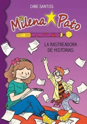 MILENA PATO: LA RASTREADORA DE HISTORIAS