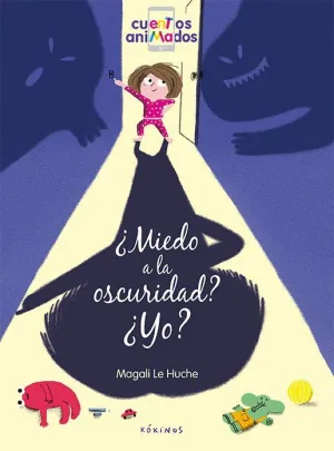 ¿MIEDO A LA OSCURIDAD? ¿YO?