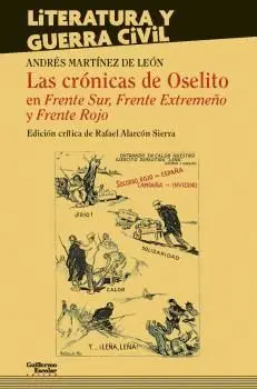 LAS CRÓNICAS DE OSELITO EN FRENTE SUR, FRENTE EXTREMEÑO Y FRENTE ROJO