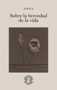 SOBRE LA BREVEDAD DE LA VIDA