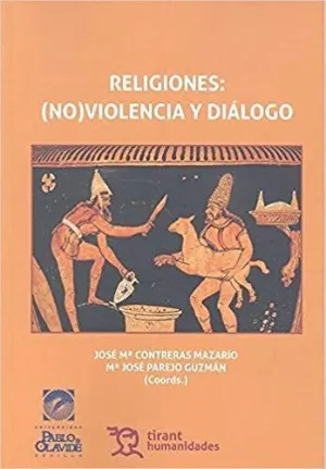 RELIGIONES: (NO)VIOLENCIA Y DIÁLOGO