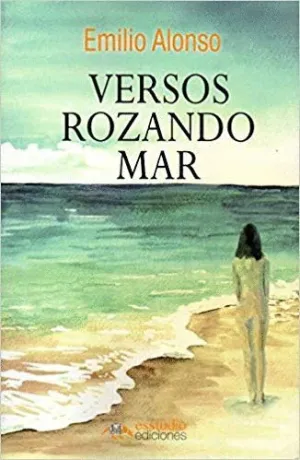 VERSOS ROZANDO EL MAR