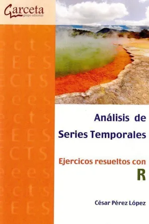 ANALISIS DE SERIES TEMPORALES. EJERCICIOS RESUELTOS CON R