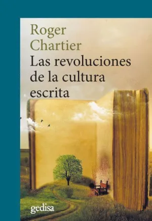 LAS REVOLUCIONES DE LA CULTURA ESCRITA