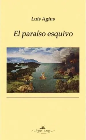 EL PARAÍSO ESQUIVO