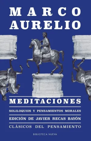 MEDITACIONES: SOLILOQUIOS Y PENSAMIENTOS MORALES