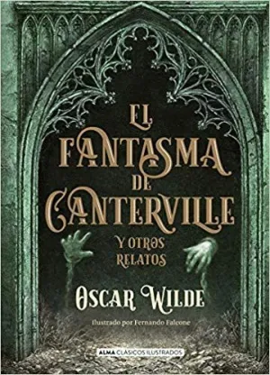 EL FANTASMA DE CANTERVILLE Y OTROS RELATOS