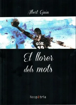 LLORER DELS MOTS, EL.