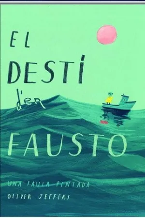 EL DESTI D´EN FAUSTO. UNA FAULA PINTADA