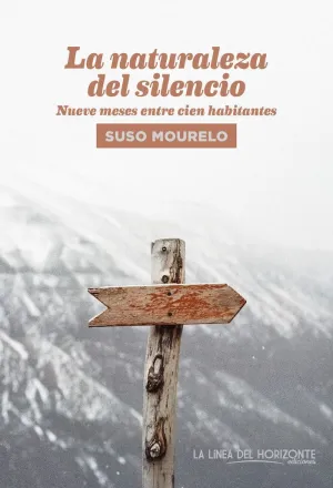 LA NATURALEZA DEL SILENCIO: <BR>