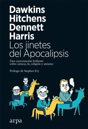 LOS JINETES DEL APOCALIPSIS: <BR>