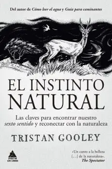 EL INSTINTO NATURAL: <BR>