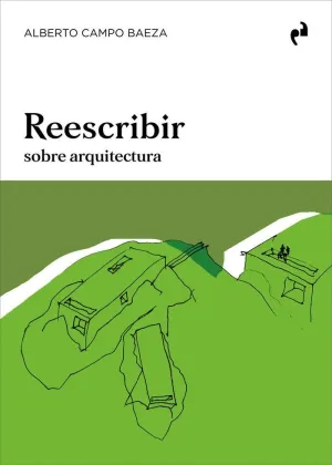 REESCRIBIR SOBRE ARQUITECTURA