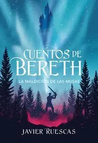 CUENTOS DE BERETH: LA MALDICION DE LAS MUSAS