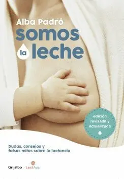 SOMOS LA LECHE: <BR>