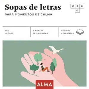 SOPAS DE LETRAS PARA MOMENTOS DE CALMA.