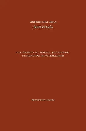 APOSTASÍA (XII PREMIO DE POESÍA JOVEN)