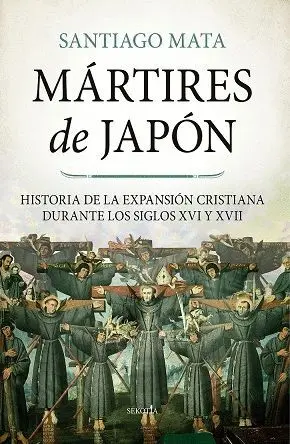 MÁRTIRES DE JAPÓN. <BR>