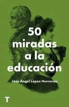 50 MIRADAS A LA EDUCACIÓN.