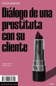 DIÁLOGO DE UNA PROSTITUTA CON SU CLIENTE.