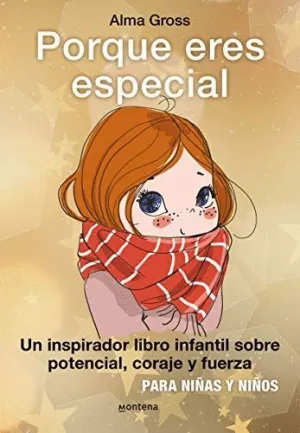 PORQUE ERES ESPECIAL. <BR>