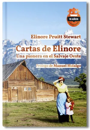 CARTAS DE ELINORE. UNA PIONERA EN EL SALVAJE OESTE