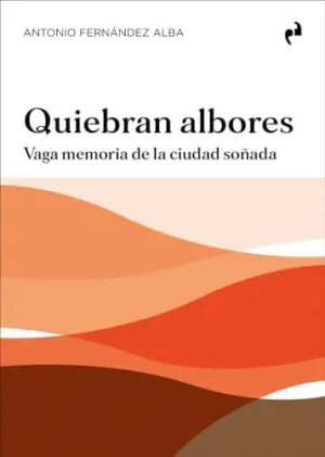 QUIEBRAN ALBORES