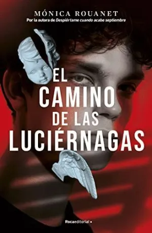 EL CAMINO DE LAS LUCIERNAGAS