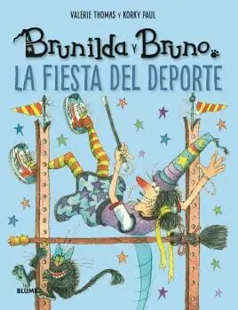 BRUNILDA Y BRUNO. LA FIESTA DEL DEPORTE.