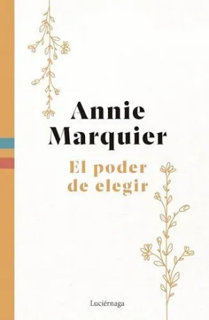 EL PODER DE ELEGIR