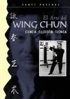 EL ARTE DEL WING CHUN : <BR>