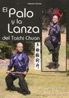 EL PALO Y LA LANZA DEL TAICHI CHUAN