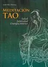 MEDITACION TAO: SALUD, SERENIDAD ENERGÍA INTERIOR