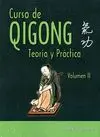 CURSO DE QIGONG (VOL. II): TEORÍA Y PRÁCTICA.