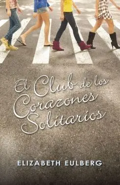 EL CLUB DE LOS CORAZONES SOLITARIOS