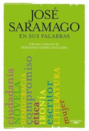 SARAMAGO EN SUS PALABRAS