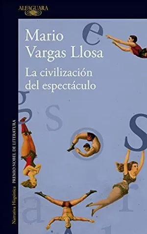 LA CIVILIZACION DEL ESPECTACULO