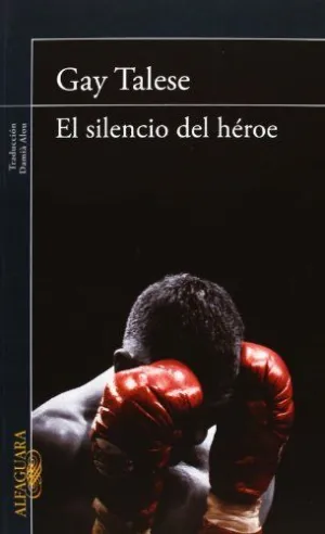 EL SILENCIO DEL HEROE