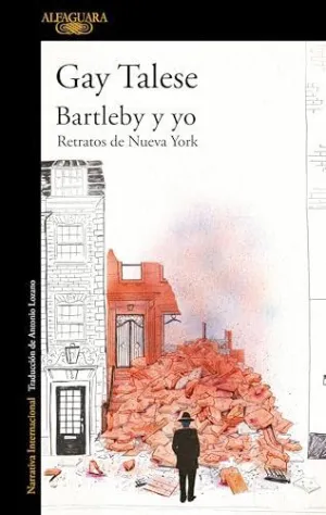 BARTLEBY Y YO