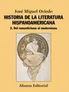 HISTORIA DE LA LITERATURA HISPANOAMERICANA: 2. <BR>