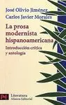 LA PROSA MODERNISTA HISPANOAMERICANA: INTRODUCCIÓN CRÍTICA Y ANTOLOGÍA