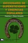 DICCIONARIO DE SUPERSTICIONES Y CREENCIAS POPULARES