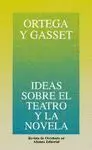 IDEAS SOBRE EL TEATRO Y LA NOVELA