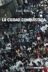 LA CIUDAD CONQUISTADA