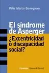 EL SÍNDROME DE ASPERGER: ¿EXCENTRICIDAD O DISCAPACIDAD SOCIAL? (