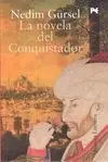 LA NOVELA DEL CONQUISTADOR