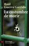 LA COSTUMBRE DE MORIR